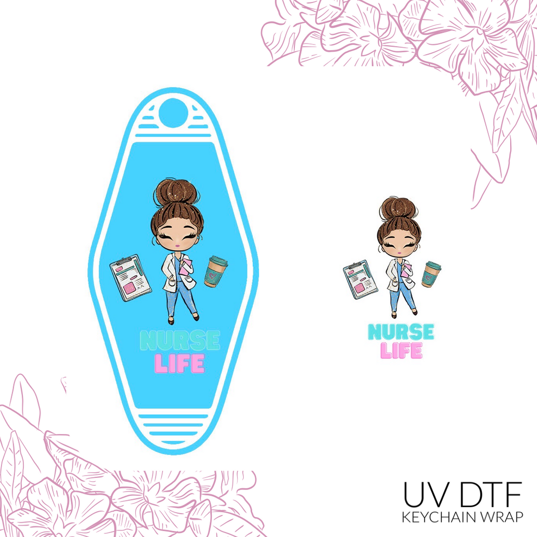 166 Nurse Life Keychain Sized UV DTF Wrap