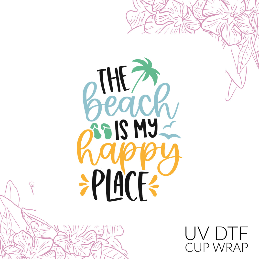 CB202 The beach is my happy place UV DTF Wrap (approx 3.5”x 4.33”)