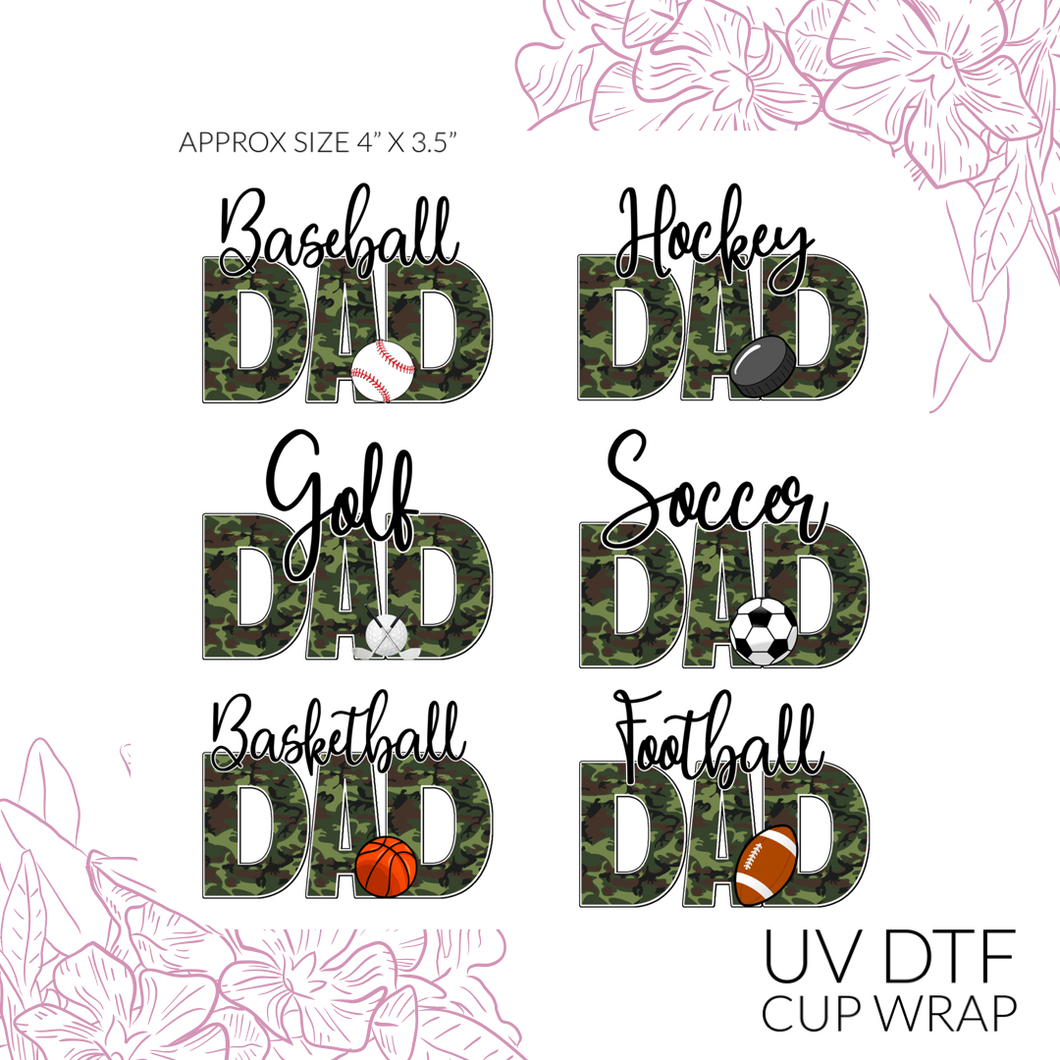 Sports Dad UV DTF Wrap (approx 3.5”x 4.33”)