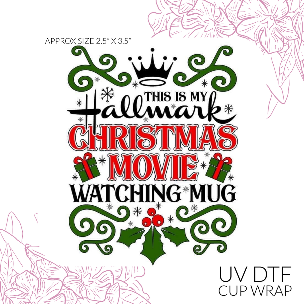 CB141 Christmas Movie Watching Mug UV DTF Wrap (approx 3.5”x 2.5”)