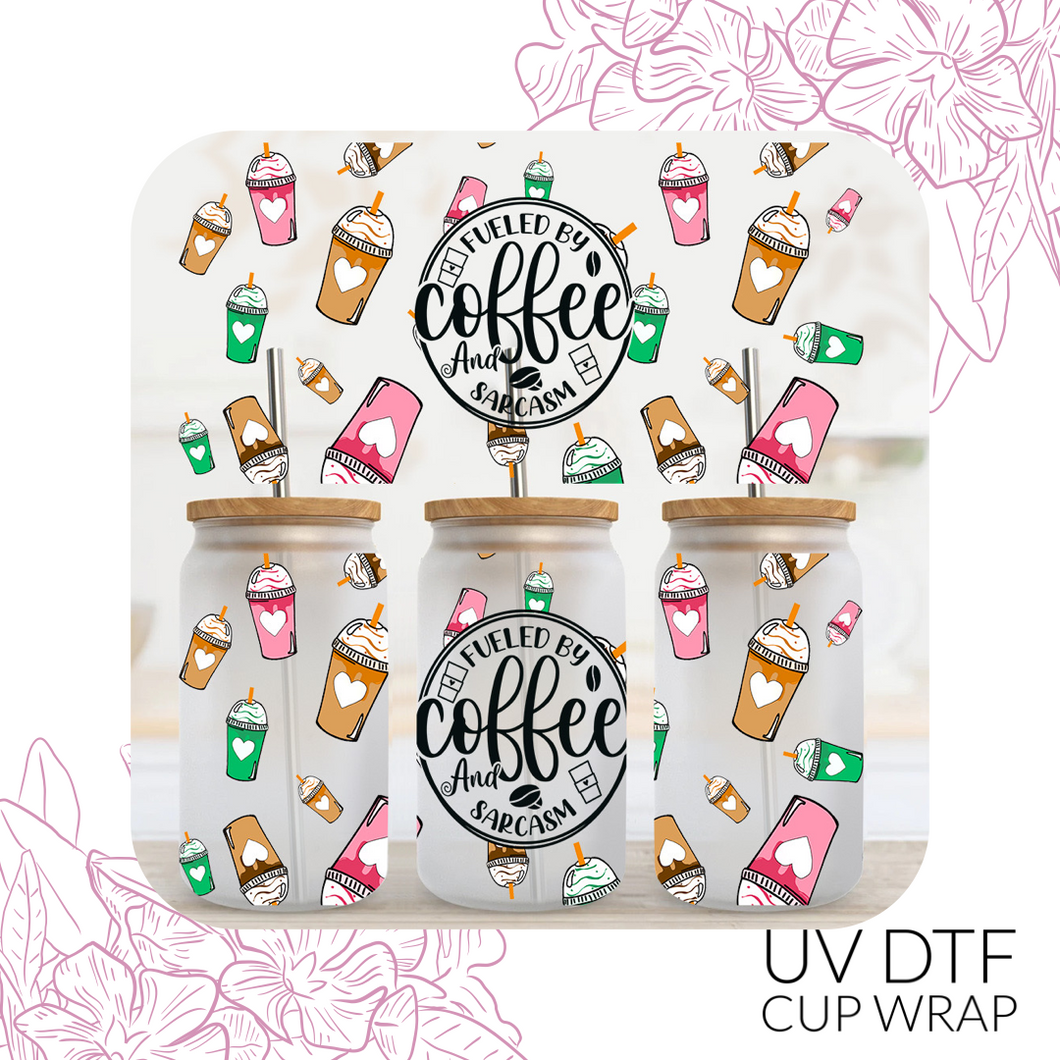 12 Fueled by coffee and sarcasm UV DTF Wrap