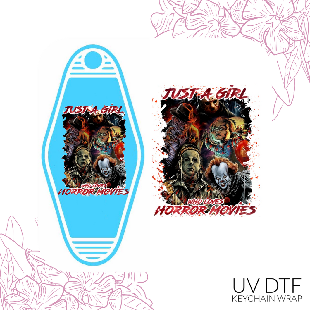 Just a girl who loves horror movies Keychain Sized UV DTF Wrap